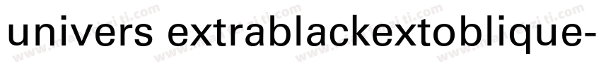 univers extrablackextoblique字体转换